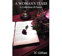 A Woman's Tears: A Collection of Poems