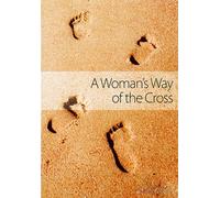 A Woman's Way of the Cross