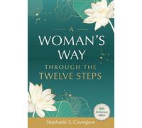 A Woman's Way through the Twelve Steps by Stephanie Covington - 9781636340722