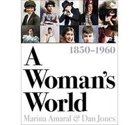 A Woman's World, 1850-1960 – Apollo