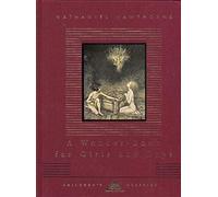 A Wonder-Book For Boys And Girls: Nathaniel Hawthorne (Everyman's Library CHILDREN'S CLASSICS)