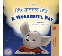 A Wonderful Day (Punjabi Gurmukhi English Bilingual Book for Kids)