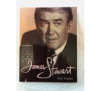 A Wonderful Life: Films and Career of James Stewart