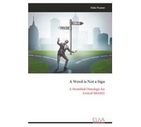 A Word is Not a Sign: A Stratified Ontology for Lexical Identity