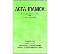 A Word-List of Manichaean Middle Persian and Parthian: 9,1 (Acta Iranica)