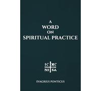 A Word on Spiritual Practice
