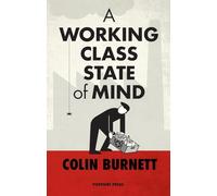 A Working Class State of Mind