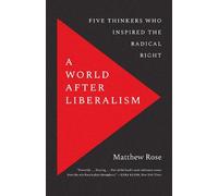 A World after Liberalism