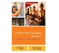 A World-Class Education: Volume 2