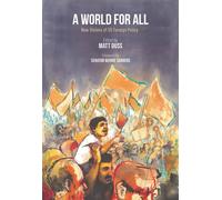 A World for All : New Visions of US Foreign Policy