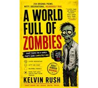 A World Full Of Zombies