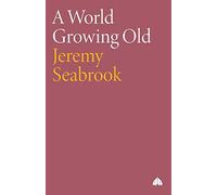 A World Growing Old