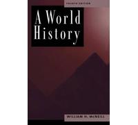 A World History by William H. McNeill (English) Paperback Book