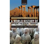 A World History of Ancient Political Thought by Antony Black - 9780198790686