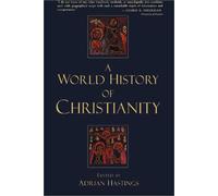 A World History of Christianity