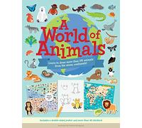 A World of Animals: Learn to draw more than 175 animals from the seven continents!