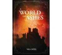 A World of Ashes: The Stolen Heir Series- Book 2