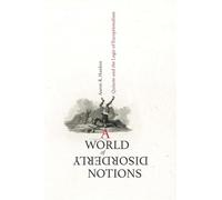 A World of Disorderly Notions: Quixote and the Logic of Exceptionalism
