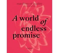 A World of Endless Promise: The 16th Lyon Biennale: Manifesto of Fragility