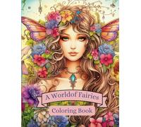 A World of Fairies Coloring Book