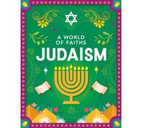 A World of Faiths: Judaism