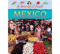 A World of Food: Mexico
