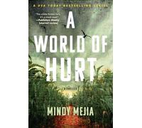 A World of Hurt: 2 (Iowa Mysteries)