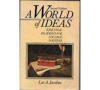 A World of ideas: Essential readings for college writers