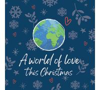 A World of Love this Christmas - Gifts for Life