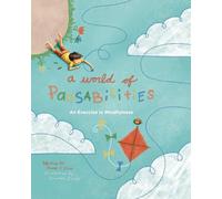 A World of Pausabilities: An Exercise in Mindfulness
