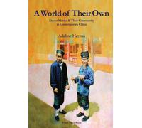 A World of Their Own: Daoist Monks and Their Community in Contemporary China