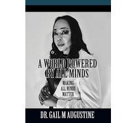 A World Powered by All Minds: Making All Minds Matter in Higher Education