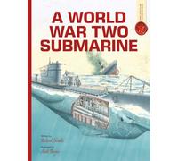 World War Two Submarine: Spectacular Visual Guides
