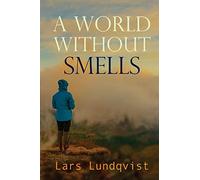 A world without smells