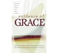 A Worship Musical Tracing God's Hand of Mercy - Evidence of Grace (UK Import)