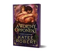 A Worthy Opponent (Deluxe Edition): 3 (Wicked Villains)