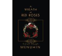 A Wreath of Red Roses: Heathcliff Lennox Investigates