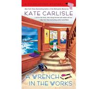 A Wrench in the Works – A Fixer-Upper Mystery: 6 – Berkley