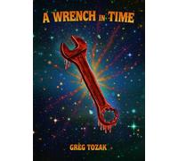 A Wrench in Time