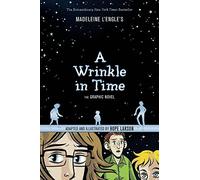 Wrinkle in Time A The Graphic Novel
