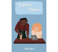 A Writer's Dilemma