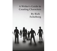 A Writer's Guide to Character Creation