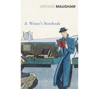A Writer's Notebook: Written by William Somerset Maugham, 2001 Edition, (New Ed) Publisher: Vintage Classics [Paperback]