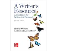 A Writer's Resource (Comb-Version) Student Edition: 2025 Release: A Handbook for Writing and Research
