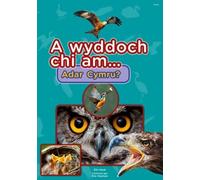A Wyddoch Chi am Adar Cymru? (Cyfres a Wyddoch Chi)