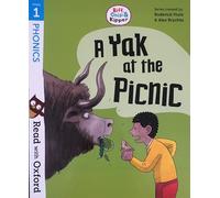 A YAK AT THE PICNIC - Biff, Chip & Kipper- Stage 1: Read with Oxford - Oxford Reading Tree
