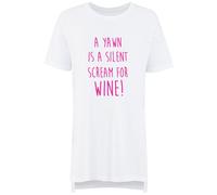 A Yawn Is A Silent Scream For Wine Ladies Nightie 60 SECOND MAKEOVER White S