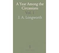 A Year Among the Circassians