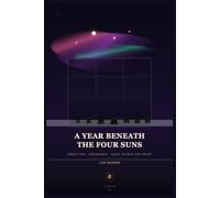 A Year Beneath the Four Suns: Abduction, Endurance, Quiet Search for Proof