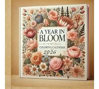 A year in Bloom:2026 : Coloring Clender of Flowers